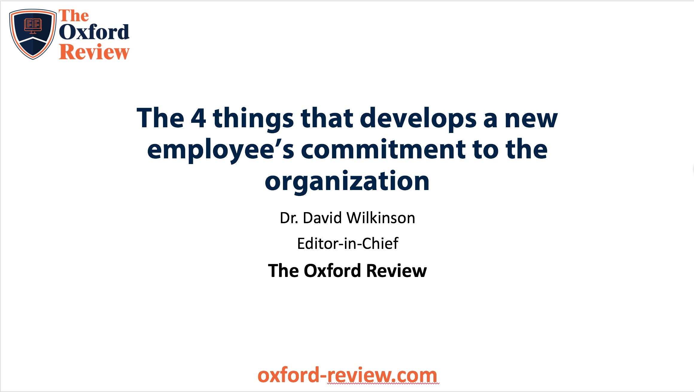 In this research video briefing, David looks at a recent paper which found 4 factors that increased peoples commitment to an organisation.