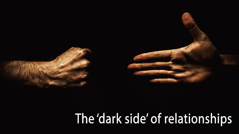 The dark side of relationships