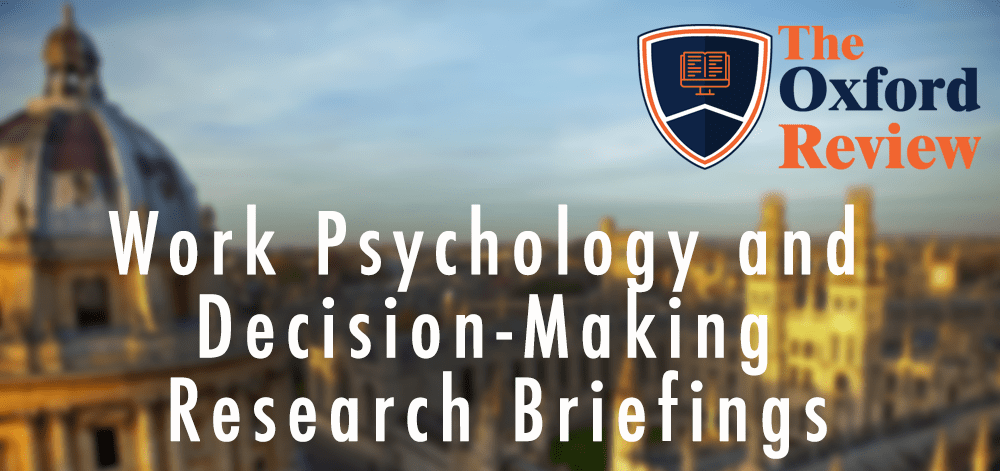 Work Psychology and Decision-Making Research Briefings